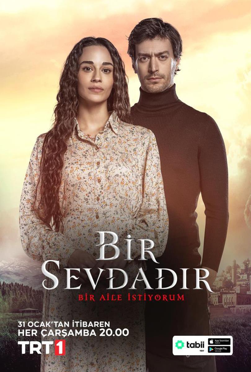 BİR SEVDADIR